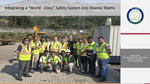 Integrating a “World -Class” Safety System Into Diverse Teams