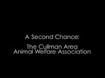 A Second Chance: The Cullman Area Animal Welfare Association by Juli Bussman and Lance Mailloux