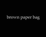 Brown Paper Bag by Tom Dalby and Janice Weeks