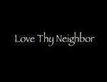 Love Thy Neighbor by Lorraine Singh and Kristen Smith