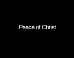 Peace of Christ: Pax Christi