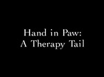 Hand in Paw: A therapy Tail by Kendall Chew and Emilie Soffe