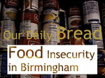 Our Daily Bread: Food Insecurity in Birmingham