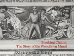 Breaking Chains: The Story of the Woodlawn Mural