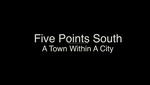 Five Points South: A Town Within a City by Rebecca Hyde and Eric Major