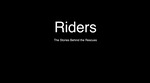 Riders: The Stories Behind the Rescues