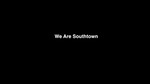 We Are Southtown by John Aiken and Hannah Bae