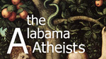 The Alabama Atheists by Victoria Moffett