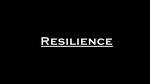 Resilience