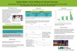 Quality Matters: Nurse Staffing and Clinical Outcomes