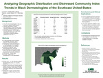 Analyzing Geographic Distribution and Distressed Community Index Trends in Black Dermatologists of the Southeast United States by Laci Turner, Charlotte McRae, Michael Anderson, Lamario Williams, and Tiffany Mayo