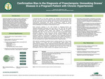 Confirmation Bias in the Diagnosis of Preeclampsia: Unmasking Graves’ Disease in a Pregnant Patient with Chronic Hypertension by A Assad and L Williamson