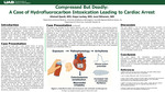 Compressed But Deadly: A Case of Hydrofluorocarbon Intoxication Leading to Cardiac Arrest by Ahmed Qaedi, Hope Lackey, and Jussi Niiranen